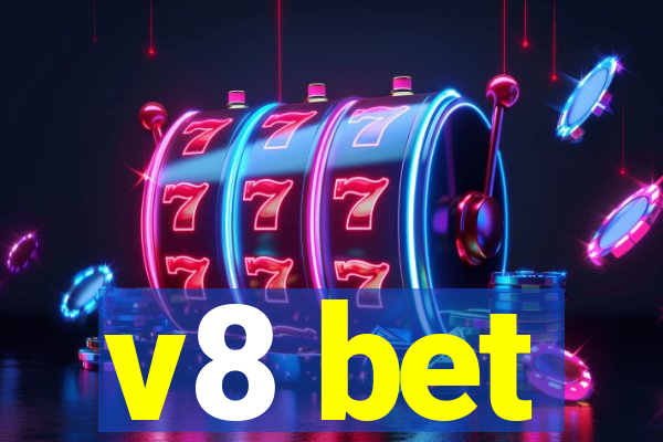 v8 bet